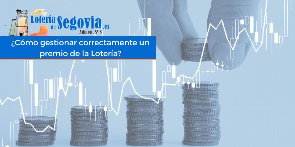 como gestionar el premio de la loteria
